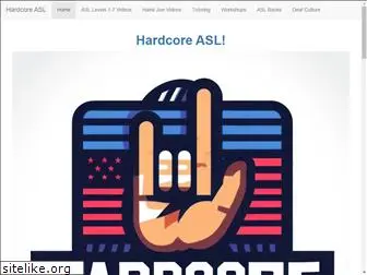 hardcoreasl.com