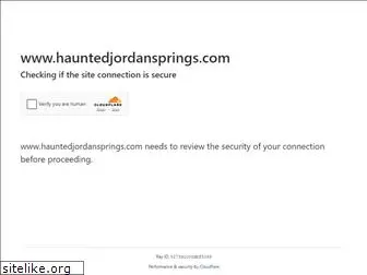 hauntedjordansprings.com