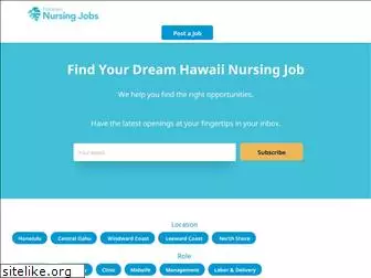 hawaiinursingjobs.com