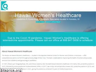 hawaiiwomenshealthcare.org
