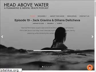 headabovewaterpodcast.com