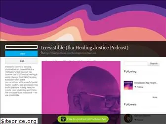 www.healingjustice.podbean.com