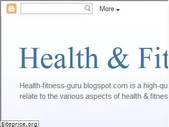 health-fitness-guru.blogspot.com