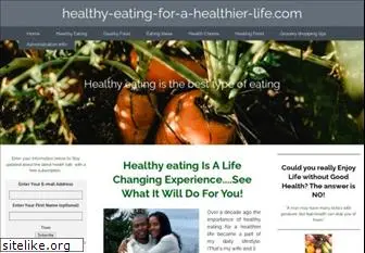 healthy-eating-for-a-healthier-life.com
