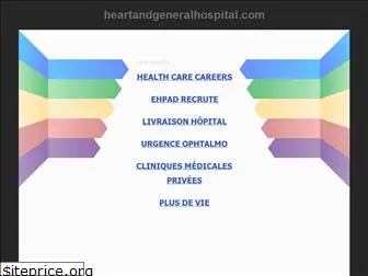 heartandgeneralhospital.com