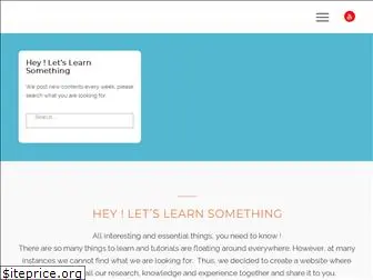 heyletslearnsomething.com