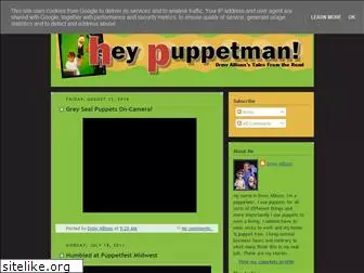 heypuppetman.blogspot.com