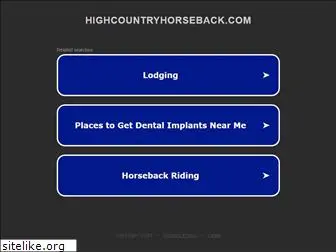 highcountryhorseback.com