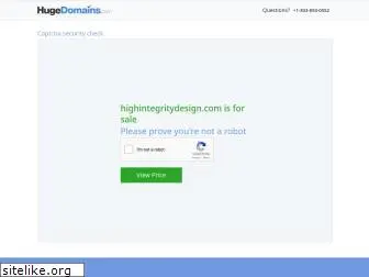 highintegritydesign.com