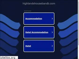 highlandshousebandb.com