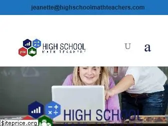 highschoolmathteachers.com