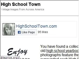 www.highschooltown.com