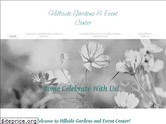 hillsidegardensandevents.com