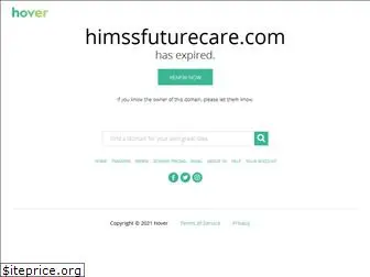 himssfuturecare.com