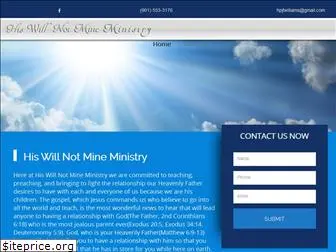 hiswillnotmineministry.com