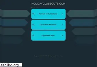 holidaycloseouts.com