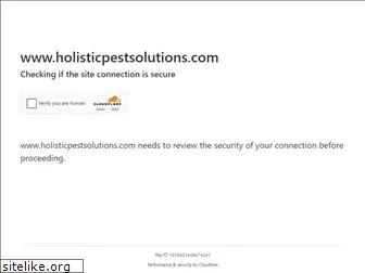 holisticpestsolutions.com