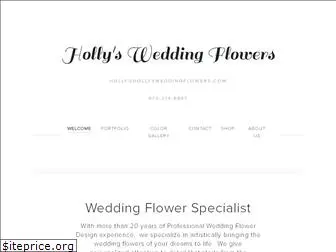 hollysweddingflowers.com