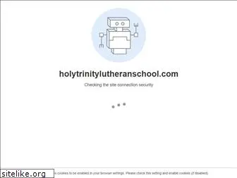 holytrinitylutheranschool.com