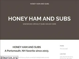 honeyhamandsubs.com