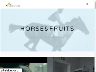 horseandfruits.com
