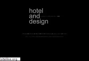 hotelanddesign.com