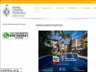 hotelcastillohuatulco.com