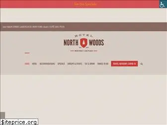 hotelnorthwoods.com