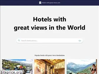 hotels-with-great-views.com