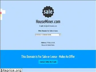 houseminer.com