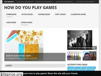 howdoyouplay.net