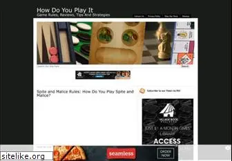 howdoyouplayit.com