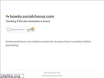 howto.socialchorus.com