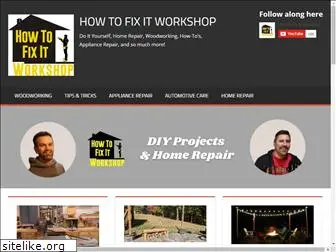 howtofixitworkshop.com