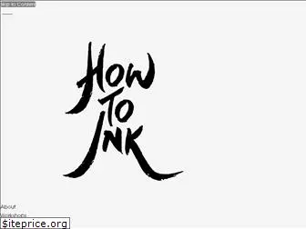 howtoink.org