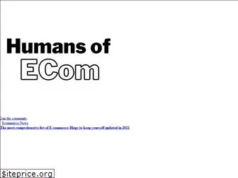 humansofecom.com