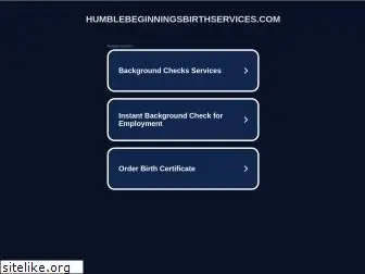 humblebeginningsbirthservices.com