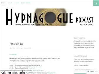 hypnagoguepodcast.com