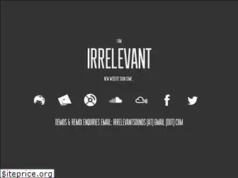 iamirrelevant.com