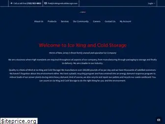 icekingandcoldstorage.com