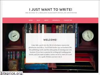 ijustwanttowrite.com