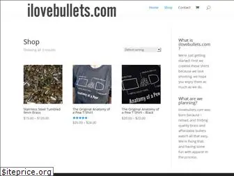 ilovebullets.com