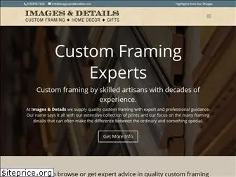 imagesanddetailsframing.com