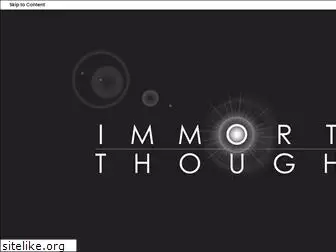 immortalthoughts.com