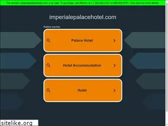 imperialepalacehotel.com