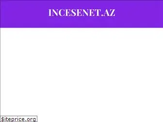 incesenet.az