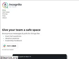 incognitoforslack.com