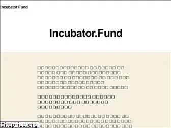 incubator.fund