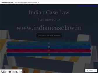 indiancaselaws.wordpress.com