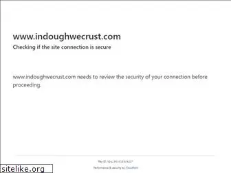 indoughwecrust.com